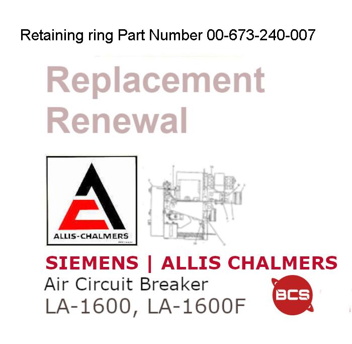 Siemens_Allis_Chalmers_00-673-240-007_Retaining_ring_LA-1600_Air_Breaker_Part